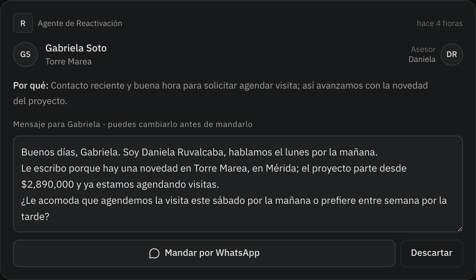 Mensaje de WhatsApp redactado por el agente de Reactivación en la Bandeja, con el porqué y los botones Mandar por WhatsApp y Descartar.